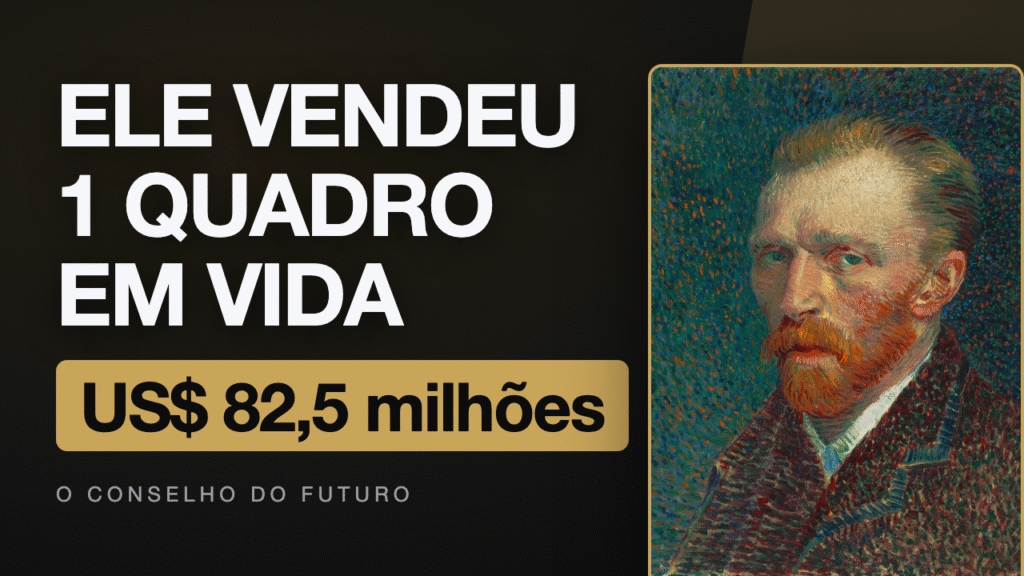 Van Gogh: como um artista que vendeu um único quadro em vida virou uma marca de bilhões
