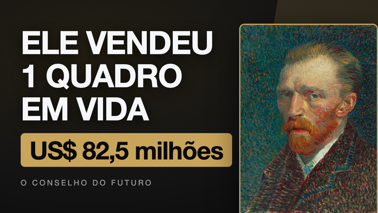 Van Gogh: como um artista que vendeu um único quadro em vida virou uma marca de bilhões